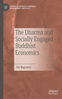 The Dharma and Socially Engaged Buddhist Economics