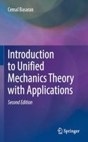 Introduction to Unified Mechanics Theory with Applications