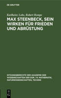 Max Steenbeck, Sein Wirken Für Frieden Und Abrüstung