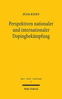 Perspektiven Nationaler Und Internationaler Dopingbekampfung