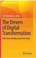 The Drivers of Digital Transformation