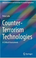 Counter-Terrorism Technologies