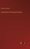 Introduction to the National Arithmetic