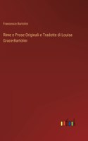 Rime e Prose Originali e Tradotte di Louisa Grace-Bartolini