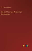 Das Frankfurter und Magdeburger Beichtbüchlein