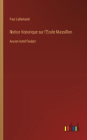 Notice historique sur l'Ecole Massillon