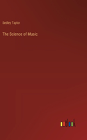 The Science of Music