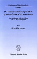 Der Ruckfall Stationierungsrechtlich Genutzten Fruheren Reichsvermogens