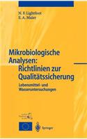 Mikrobiologische Analysen: Richtlinien Zur Qualitätssicherung