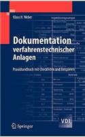 Dokumentation Verfahrenstechnischer Anlagen