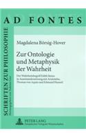 Zur Ontologie Und Metaphysik Der Wahrheit