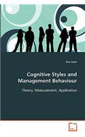 Cognitive Styles and Management Behaviour