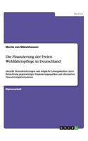 Die Finanzierung der Freien Wohlfahrtspflege in Deutschland