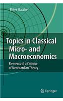 Topics in Classical Micro- And Macroeconomics