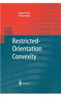 Restricted-Orientation Convexity