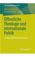 Öffentliche Theologie Und Internationale Politik