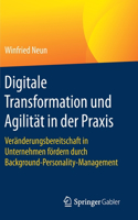 Digitale Transformation und Agilität in der Praxis