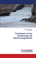 Treatment of tea wastewater by electrocoagulation