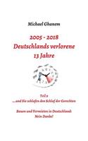 Deutschlands verlorene 13 Jahre