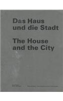 The House and the City