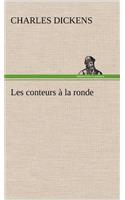 Les conteurs à la ronde: (French)
