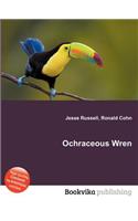 Ochraceous Wren: (English)