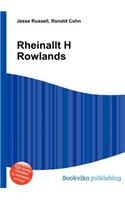 Rheinallt H Rowlands