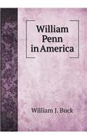 William Penn in America