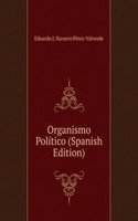 Organismo Politico (Spanish Edition)