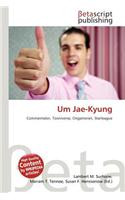 Um Jae-Kyung: (English)