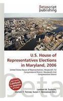 U.S. House of Representatives Elections in Maryland, 2006: (English)