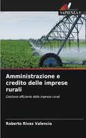 Amministrazione e credito delle imprese rurali