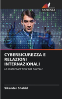 Cybersicurezza E Relazioni Internazionali