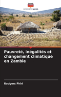 Pauvreté, inégalités et changement climatique en Zambie