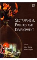 Sectarianism, Politics and Development