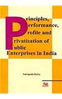 Principles Performance Profile and Privatisation of Public Enterprises in India