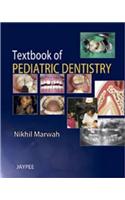 Textbook of Pediatric Dentistry