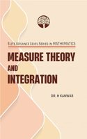 MEASURE THEORY AND INTEGRATION