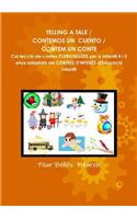 Telling a Tale / Contemos Un Cuento / Contem Un Conte