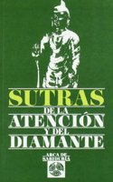Sutras de La Atencion y del Diamante