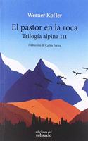 El pastor en la roca (Spanish Edition)