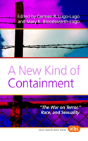 New Kind of Containment