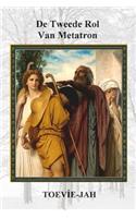 De Tweede Rol Van Metatron