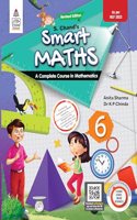 S. Chand's Smart Maths Class 6 - by Anita Sharma, Dr. K P Chinda (2024-25 Examination)