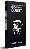 A Connecticut Yankee In King Arthurâ€™s Court