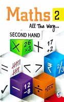 MATHS ALL THE WAY CLASS 2