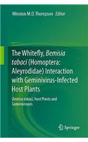 Whitefly, Bemisia Tabaci (Homoptera: Aleyrodidae) Interaction with Geminivirus-Infected Host Plants