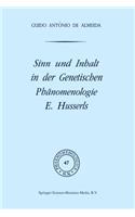 Sinn und Inhalt in der Genetischen Phänomenologie E. Husserls
