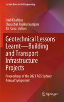 Geotechnical Lessons Learnt—Building and Transport Infrastructure Projects: Proceedings of the 2021 AGS Sydney Annual Symposium(325 Lecture Notes in Civil Engineering)