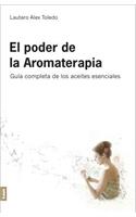 El Poder de la Aromaterapia 2°ed